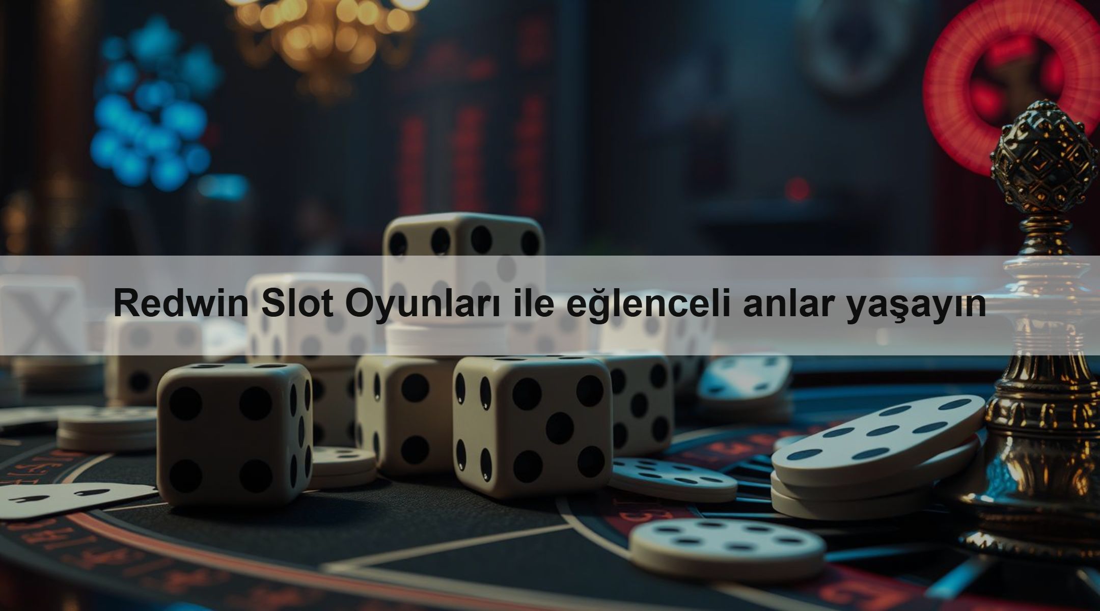 Redwin Slot Oyunları ile eğlenceli anlar yaşayın