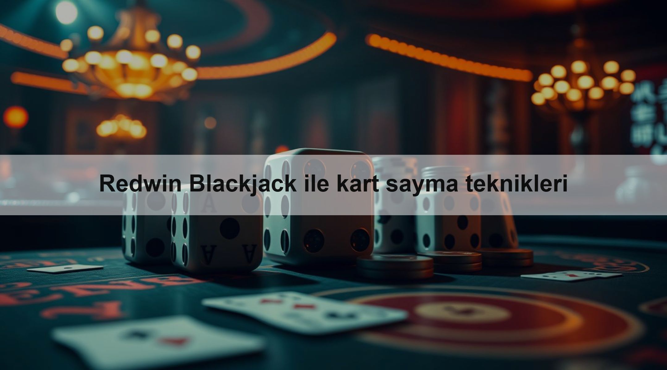 Redwin Blackjack ile kart sayma teknikleri